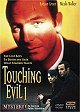 Touching Evil