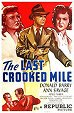 The Last Crooked Mile