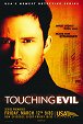 Touching Evil