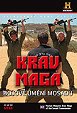 Human Weapon: Krav Maga of the Israeli Commandos