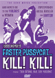 Faster Pussycat... Kill! Kill!