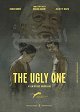 The Ugly One