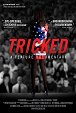 Tricked: The Documentary