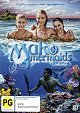 Mako Mermaids - Season 1