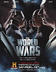The World Wars - Wie zwei Kriege die Welt veränderten