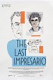 The Last Impresario