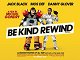 Be Kind Rewind