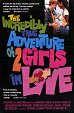 The Incredibly True Adventures of Two Girls in Love