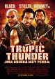 Tropic Thunder: ¡Una guerra muy perra!