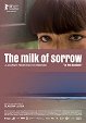 The Milk of Sorrow