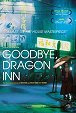 Sbohem Dragon Inn