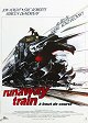 Runaway Train, à bout de course