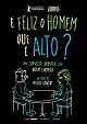 É Feliz o Homem Que é Alto?