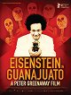 Que Viva Eisenstein! - 10 Dias que Abalaram o México