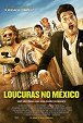 Loucuras no México