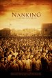 1937, Nanking : Un traumatisme chinois