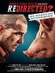 Redirected - Ein fast perfekter Coup