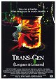 Trans-Gen, los genes de la muerte