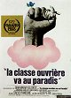 La Classe ouvrière va au paradis