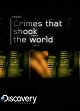 Crimes That Shook the World