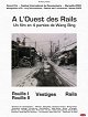 A l'ouest des rails