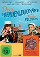 Drei Fremdenlegionäre