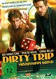 Dirty Trip - Ein dreckiger Trip