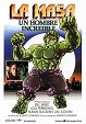 El increíble Hulk - La masa, un hombre increíble