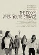 Doors - When You're Strange