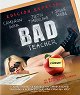 Bad Teacher