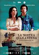 La nostra quarantena