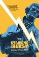 Starving the Beast: The Battle to Disrupt and Reform America's Public Universities