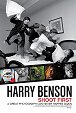 Harry Benson: Shoot First