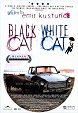 Black Cat, White Cat