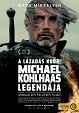 A lázadás kora: Michael Kohlhaas legendája
