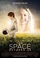 The Space Between Us