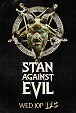 Stan Against Evil - Know, Know, Know Your Goat