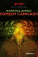 Hannibal Buress: Comedy Camisado