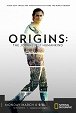 Origins: The Journey Of Humankind - Building the Future