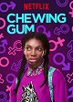 Chewing Gum - Replacements