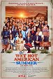 Wet Hot American Summer: 10 Years Later