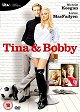 Tina and Bobby - Episode 2