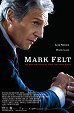 Mark Felt - O Homem Que Derrubou a Casa Branca