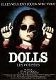 Dolls : Les poupées