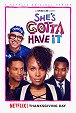 She's Gotta Have It - Season 1