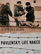 Pavlensky. Life naked