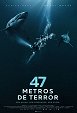 47 Metros de Terror