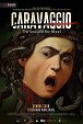 Caravaggio - Duše a krev