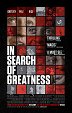 In Search of Greatness