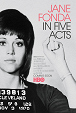 Jane Fonda en cinco actos